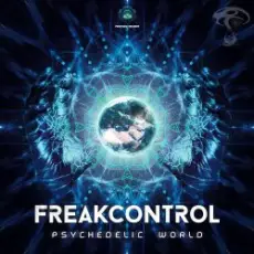Freak Control - Psychedelic World