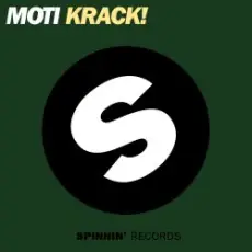 MOTi - Krack! (Original Mix)