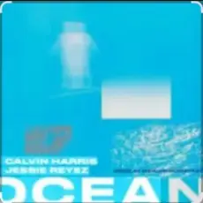 Calvin Harris Et Jessie Reyez - Ocean