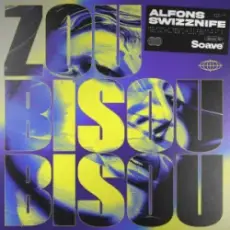 Alfons & Swizznife - Zou Bisou Bisou