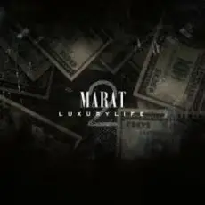 Dj Marat - Luxury Life