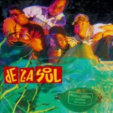De La Soul - Trouble In The Water