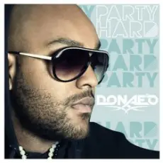 Donae'o - Party Hard