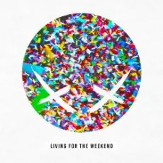 Modestep - Living For The Weekend