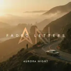 Aurora Night - Faded Letters
