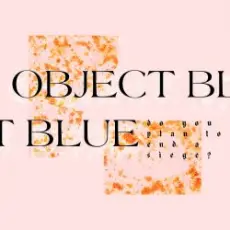 Object Blue - Even In You