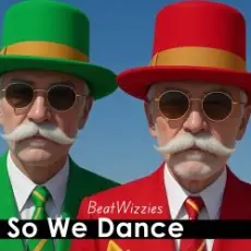 BeatWizzies - So We Dance (Radio Edit)