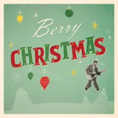 Chuck Berry - Merry Christmas Baby