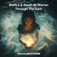MaRLo & Sarah De Warren - Through The Dark