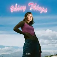 Dasha - Better Than She Did