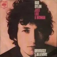Bob Dylan - Just Like A Woman