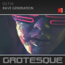 DJ T.H. - Rave Generation (Original)