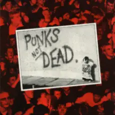 The Exploited - Punks Not Dead