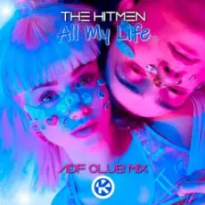 The Hitmen - All My Life (ADF Club Mix)