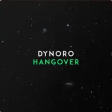 Dynoro - Hangover