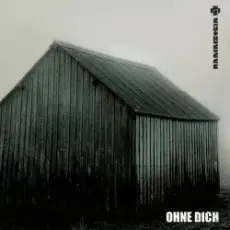 Rammstein - Ohne Dich
