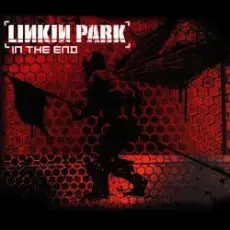 Linkin Park - In The End