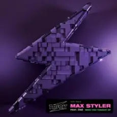 Max Styler - Need You Tonight (Extended Mix)
