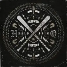 Hardwell & Quintino - Baldadig (Extended Mix)