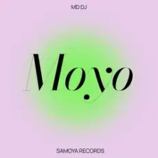 MD Dj - Moyo