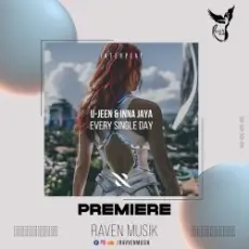 U-Jeen feat. Inna Jaya & Interplay Records - Every Single Day