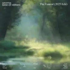 Gryffin & Band Of Horses - The Funeral (2025 Edit)