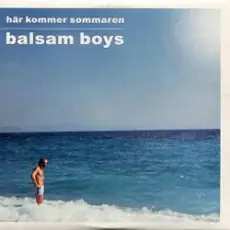 Balsam Boys - Har Kommer Sommaren