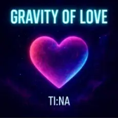 TI:NA - Gravity of Love