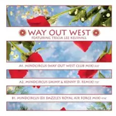 Way Out West - Mindcircus (DJ Dazzle's Royal Air Force Mix)