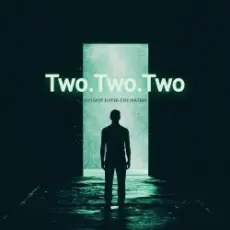 Two.Two.Two - Death Loop