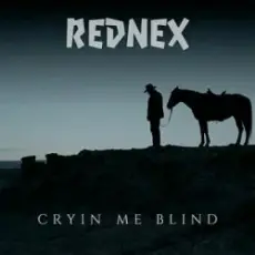 Rednex & Anabama - Cryin Me Blind