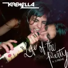 Krewella - Life of the Party (ft. S-Preme)