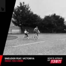 Sneijder feat. Victoriya - Need You Here [Extended Mix]