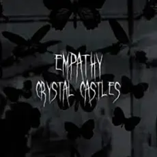 Crystal Castles - Empathy