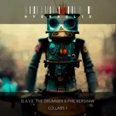 D.A.V.E the Drummer - Hydraulix 19aa