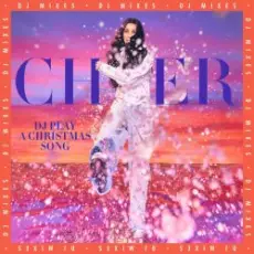 Cher - DJ Play A Christmas Song (Extended)