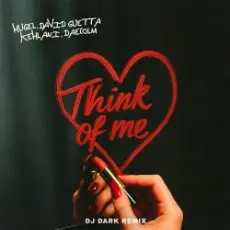 HUGEL & David Guetta & Kehlani & Daecolm - Think Of Me (Dj Dark Remix)