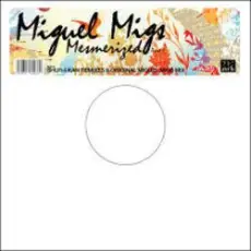 Miguel Migs - Mesmerized (Shur-Ikan Remix)