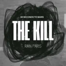 Rain Paris - The Kill