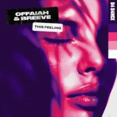 Offaiah & Breeve - This Feeling (Extended Mix)
