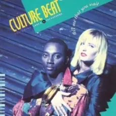 Culture Beat - Tell Me That You Wait (First Class Mix)