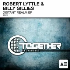 Robert Lyttle & Billy Gillies - Distant Realm (Original Mix)