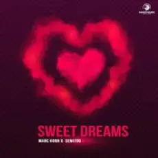 Marc Korn & Semitoo - Sweet Dreams