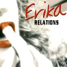 Erika - Relations (Original Extended Mix)