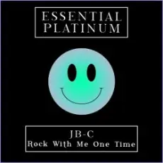 JBC - Rock With Me One Time