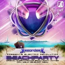 ReOrder pres. Electric Revolution - Beach Party (Original Quest4Trance Beach)