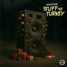 Scooter - Stuff The Turkey
