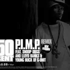 50 Cent feat. Snoop Dogg - P.I.M.P