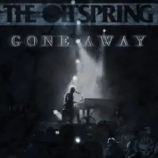The Offspring - Gone Away (2021)