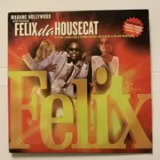 Felix Da Housecat - Happy Hour